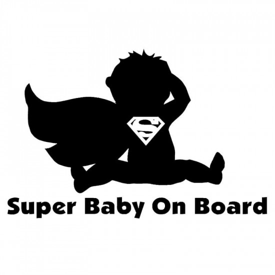 4" Superman  Baby On Board  Vinyl Decal Buy 2 get 3rd Free